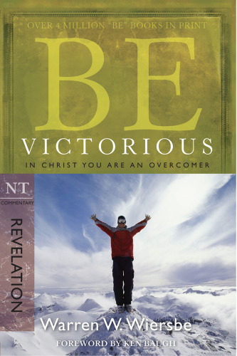 Be Victorious. In Christ You Are an Overcomer