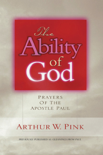 Ability of God. Prayers of the Apostle Paul