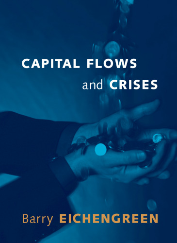 Capital Flows and Crises
