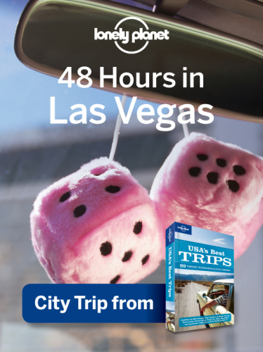 48 Hours in Las Vegas. Chapter from USA's Best Trips, a Travel Guide