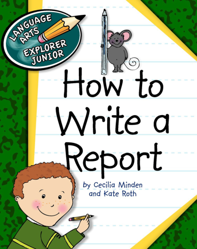 How to Write a Report