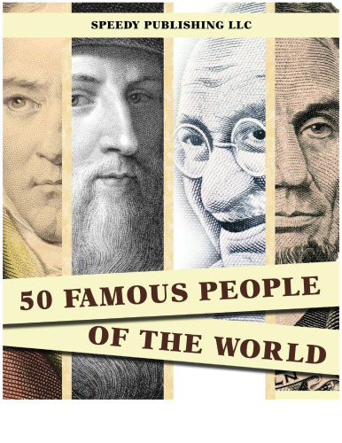 50 Famous People of the World