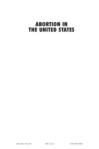 Abortion in the United States. A Reference Handbook
