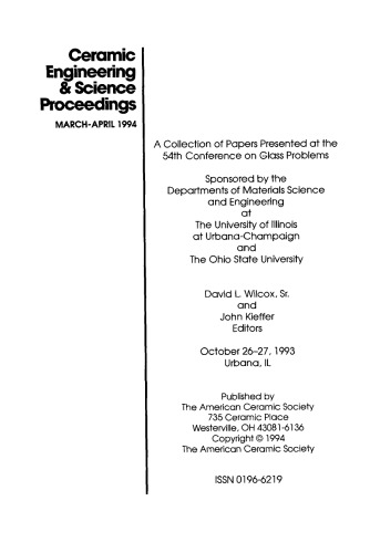 54th Conference on Glass Problems. Ceramic Engineering and Science Proceedings, Volume 15, Issue 2