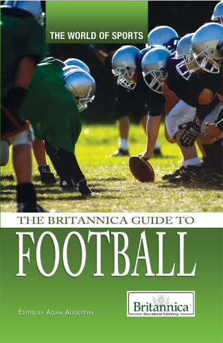 The Britannica Guide to Football