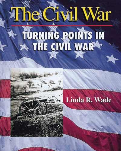 Turning Points in the Civil War