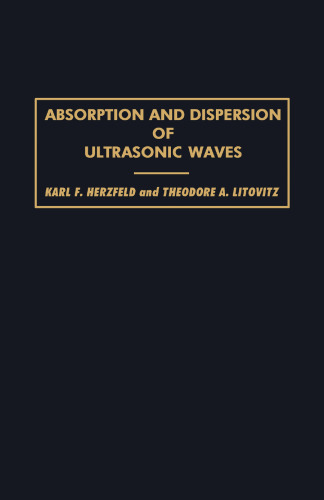 Absorption and Dispersion of Ultrasonic Waves