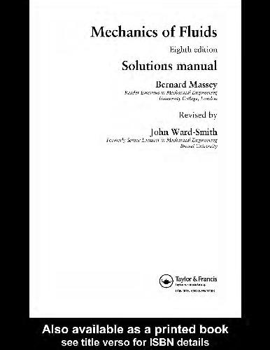 Mechanics of Fluids. Solutions Manual
