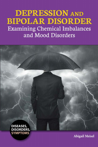 Depression and Bipolar Disorder. Examining Chemical Imbalances and Mood Disorders