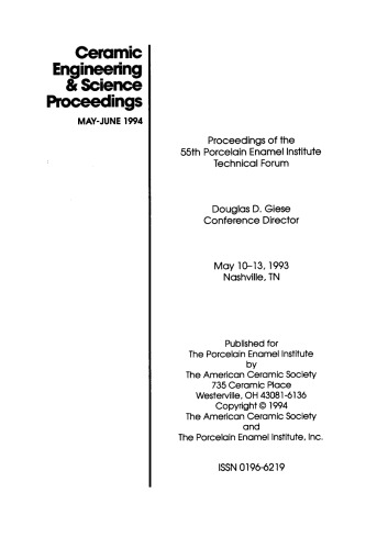 55th Porcelain Enamel Institute Technical Forum. Ceramic Engineering and Science Proceedings, Volume 15, Issue 3