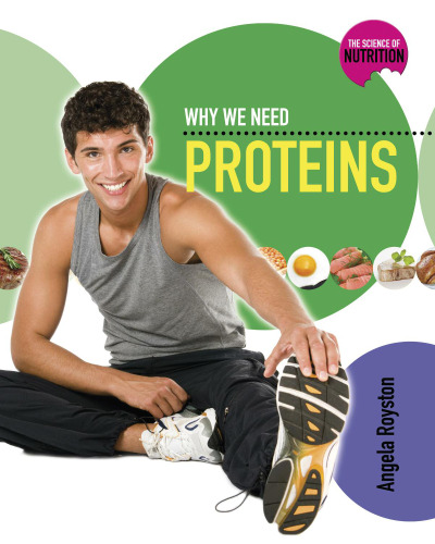 Why We Need Proteins