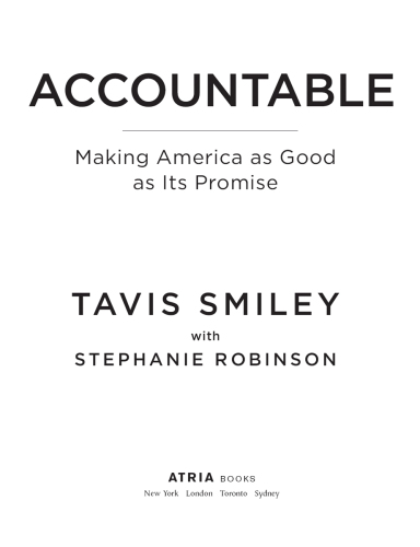 Accountable. Making America as Good as Its Promise