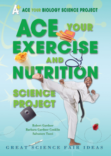 Ace Your Exercise and Nutrition Science Project