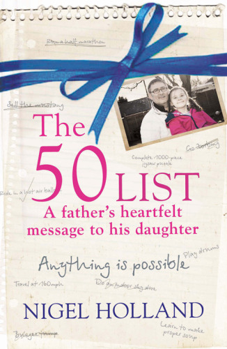The 50 List – a Father's Heartfelt Message to his Daughter. Anything Is Possible