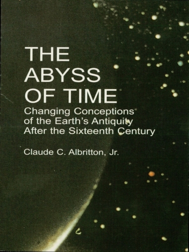 The Abyss of Time. Unraveling the Mystery of the Earth's Age