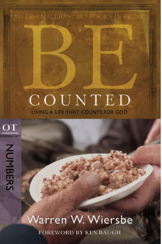 Be Counted. Living a Life That Counts for God