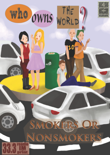 Who Owns the World?. Smokers or Non-smokers
