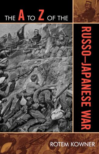 The A to Z of the Russo-Japanese War