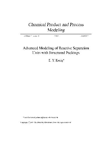 Chemical Product and Process Modeling. Advanced Modeling of Reactive Separation Units with Structured Packings