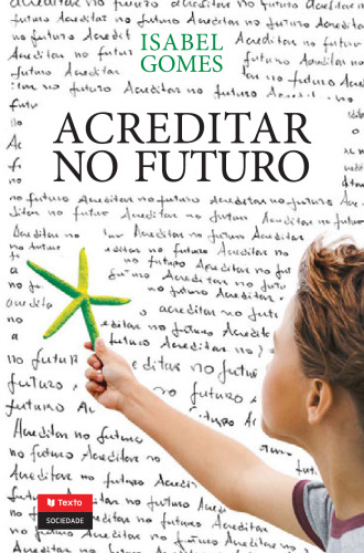Acreditar no Futuro