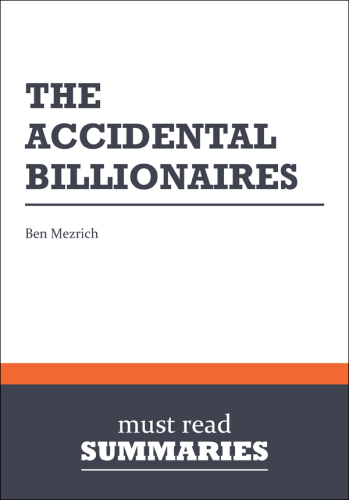 The Accidental Billionaires - Ben Mezrich