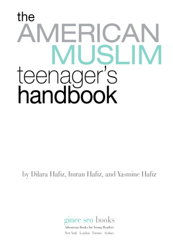 The American Muslim Teenager's Handbook