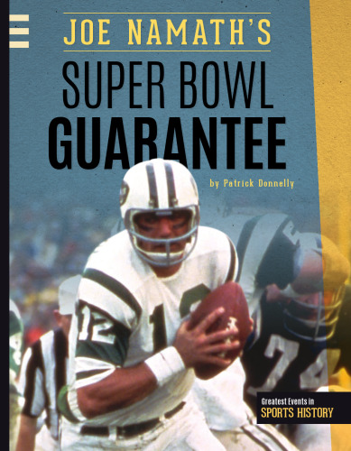 Joe Namath's Super Bowl Guarantee