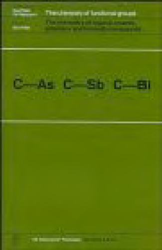 The Chemistry of Organic Arsenic, Antimony and Bismuth Compounds