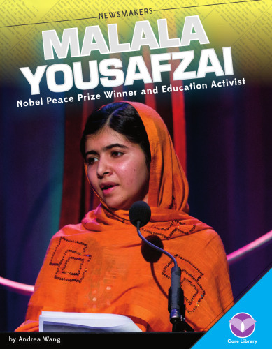 Malala Yousafzai. Nobel Peace Prize Winner and Education Activist