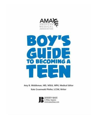 American Medical Association Boy's Guide to Becoming a Teen