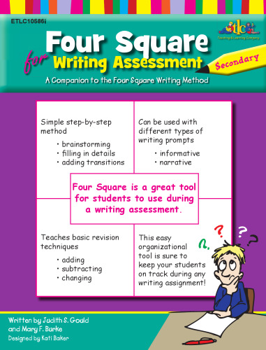 Four Square Secondary Assessment. A Companion to the Four Square Writing Method