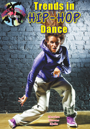 Trends in Hip-Hop Dance