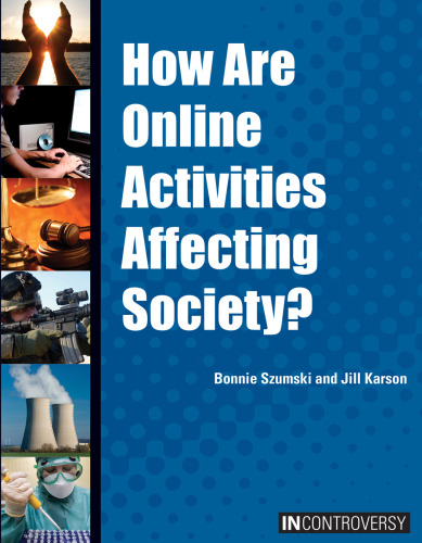How Are Online Activities Affecting Society?