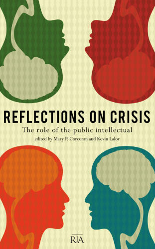 Reflections on Crisis. The Role of the Public Intellectual