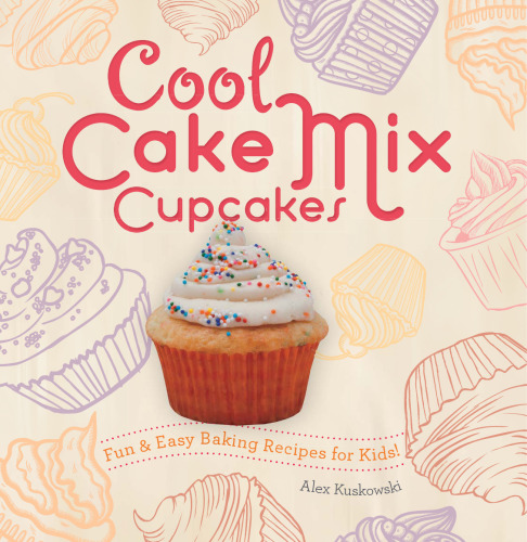 Cool Cake Mix Cupcakes. Fun & Easy Baking Recipes for Kids!