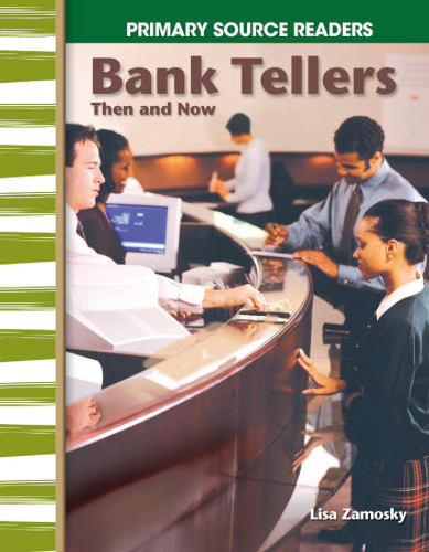Bank Tellers Then and Now