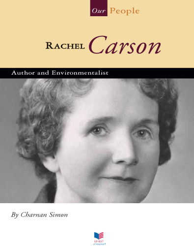 Rachel Carson. Author and Environmentalist