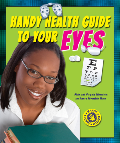 Handy Health Guide to Your Eyes