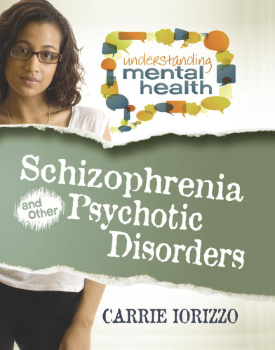 Schizophrenia and Other Psychotic Disorders