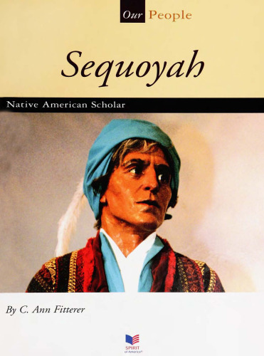 Sequoyah. Native American Scholar