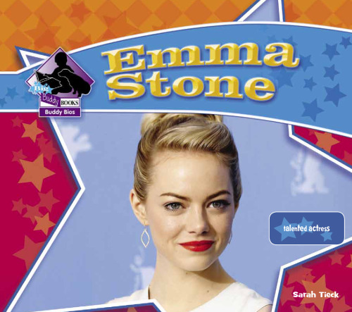 Emma Stone. Talented Actress