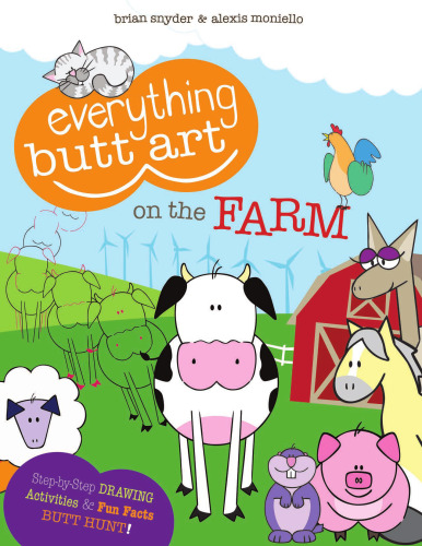 Everything Butt Art on the Farm. What Can You Draw with a Butt?