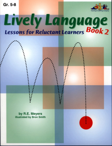Lively Language Lessons for Reluctant Learners Book 2