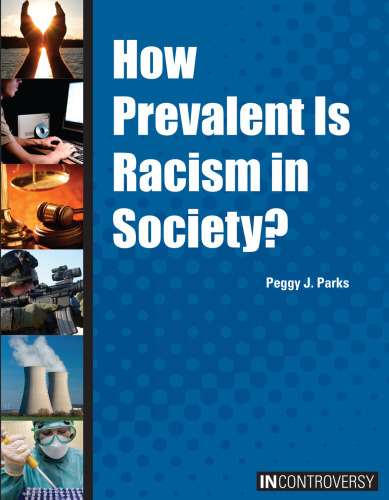 How Prevalent is Racism in Society?