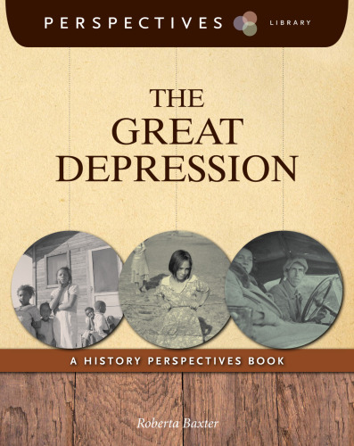 The Great Depression. A History Perspectives Book