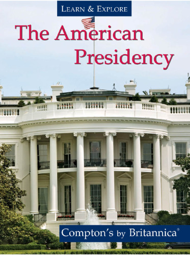The American Presidency