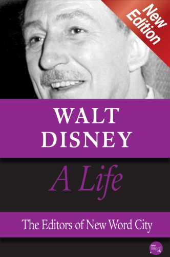 Walt Disney. A Life