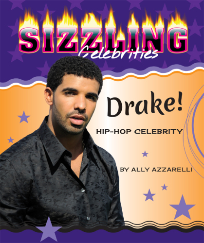 Drake!. Hip-Hop Celebrity