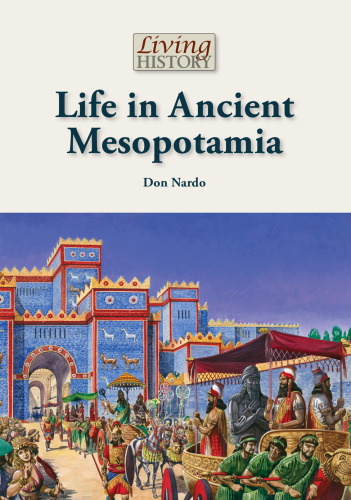 Life in Ancient Mesopotamia