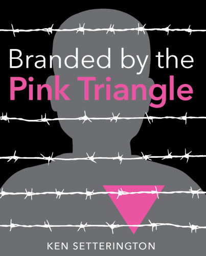 Branded by the Pink Triangle